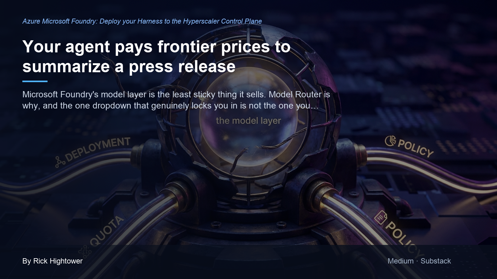 Cover image for “Your agent pays frontier prices to summarize a press release” by Rick Hightower