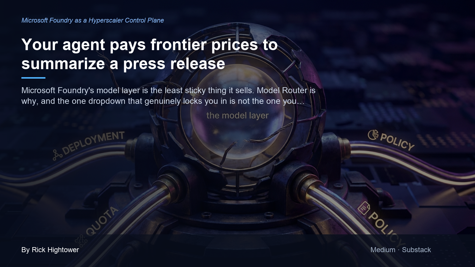 Cover image for “Your agent pays frontier prices to summarize a press release” by Rick Hightower